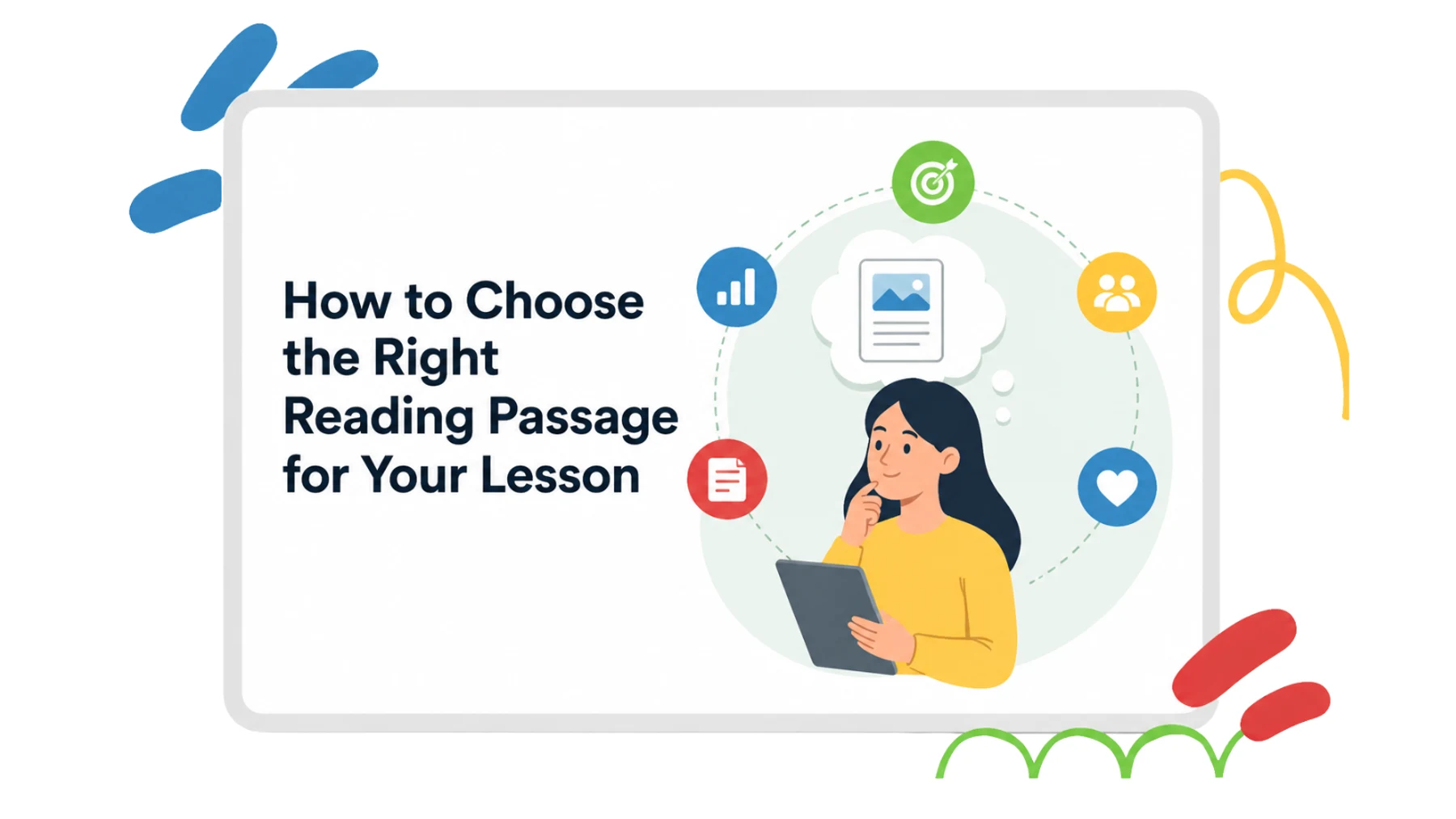 Choosing Reading Passages: A Practical Guide for Teachers and Parents