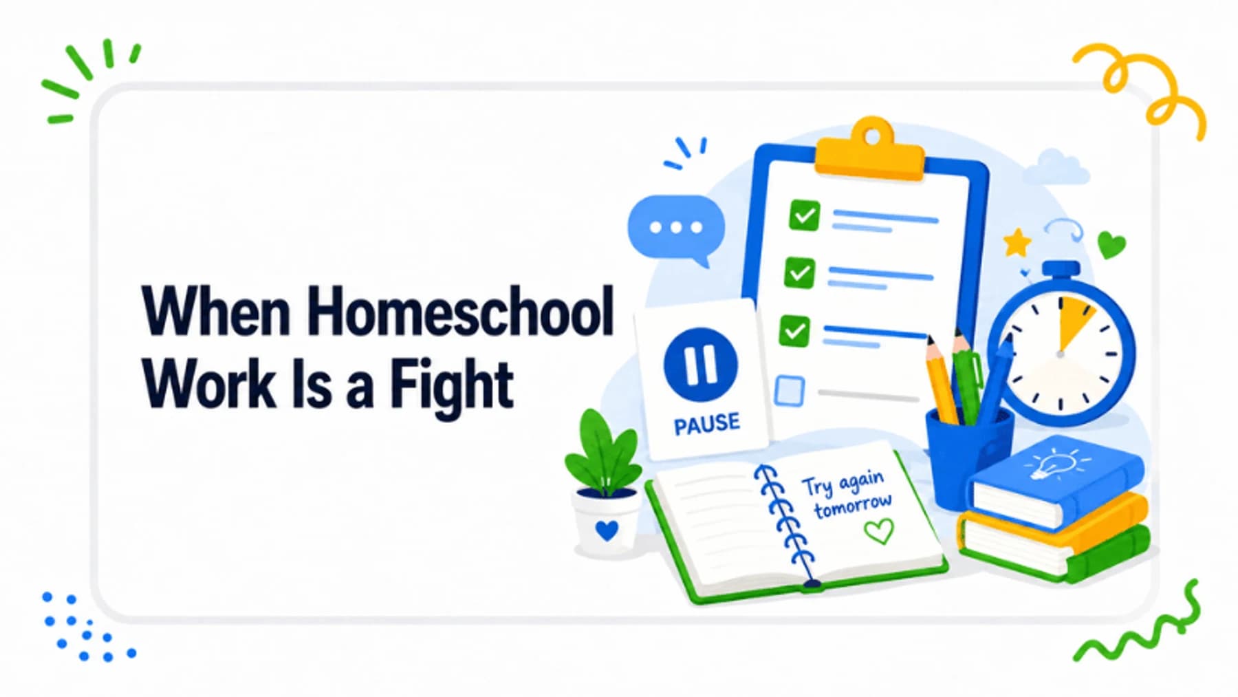 What to Do When Homeschool Turns Into a Daily Fight