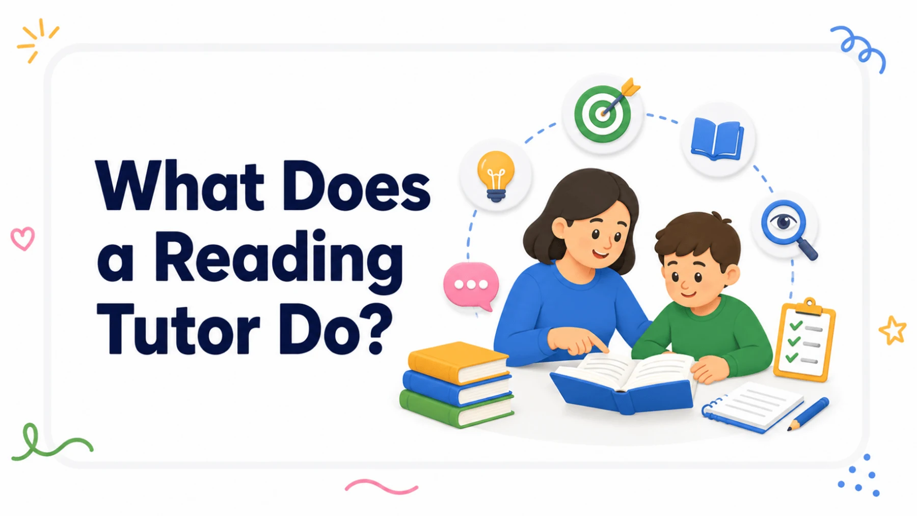 What Does a Reading Tutor Do?