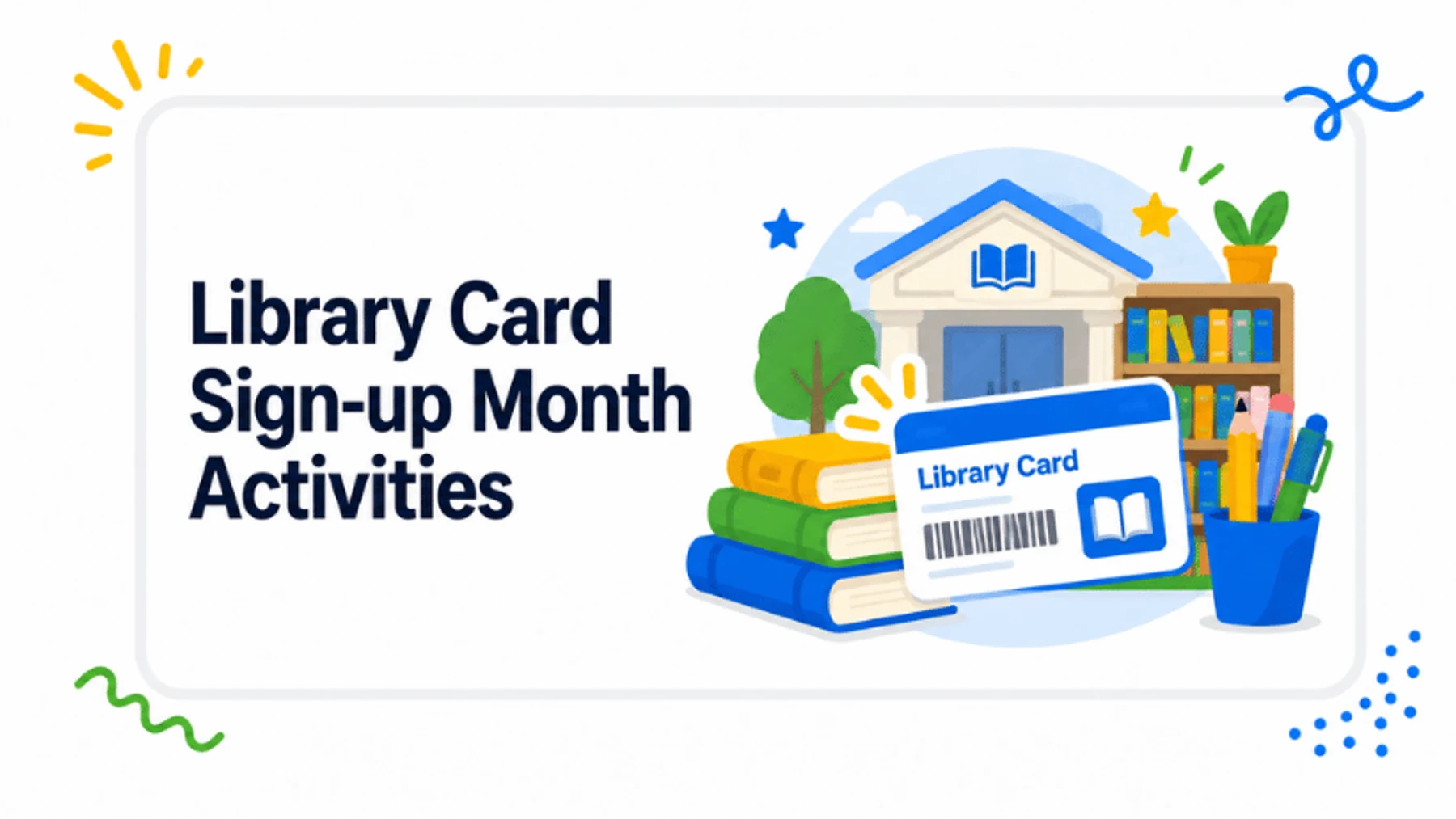 Library Card Sign-up Month: How a Library Card Can Make Reading at Home Easier