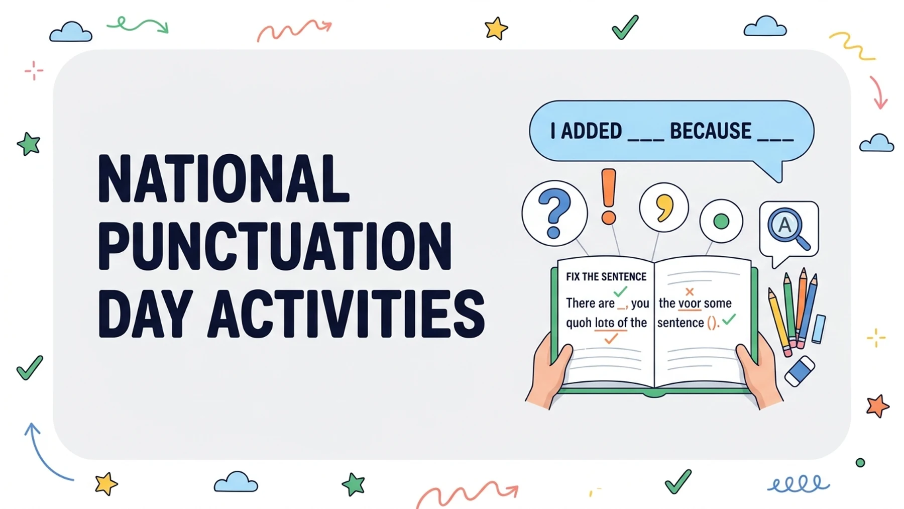 National Punctuation Day Activities: Use a Reading Passage for Contextual Practice